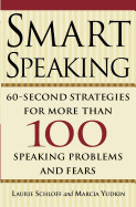 Smart Speaking: Sixty Second Strategies