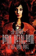 Dark Heirloom (an Ema Marx Novel #1)