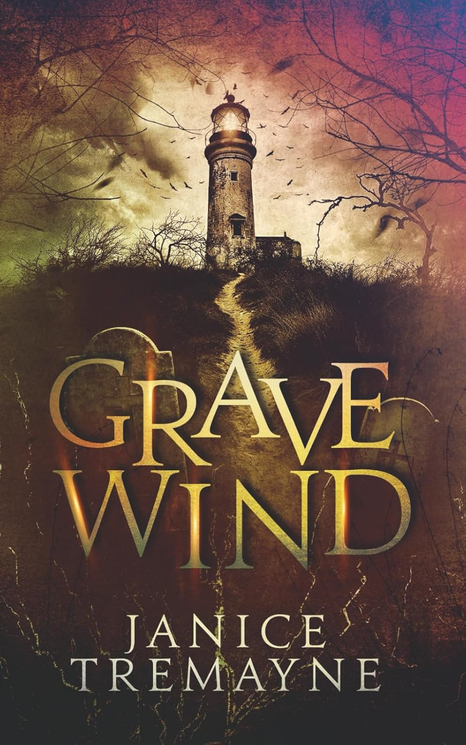 Grave Wind: Hunting Dahlia Series, Book One
