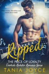 Ripped: The Price of Loyalty (Everhide Rockstar Romance Series, #1)