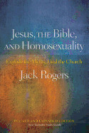 Jesus, the Bible, and Homosexuality, Revised and Expanded Edition: Explode the Myths, Heal the Church (Revised, Expanded)