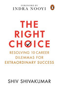 Right Choice: Resolving 10 Career Dilemmas for Extraordinary Success