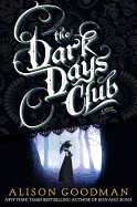 Dark Days Club: A Lady Helen Novel
