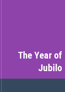 The Year of Jubilo