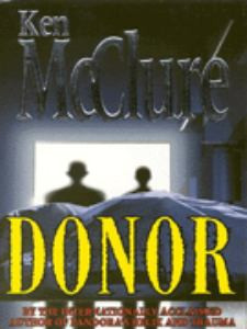 Donor (Dr Steven Dunbar #1)