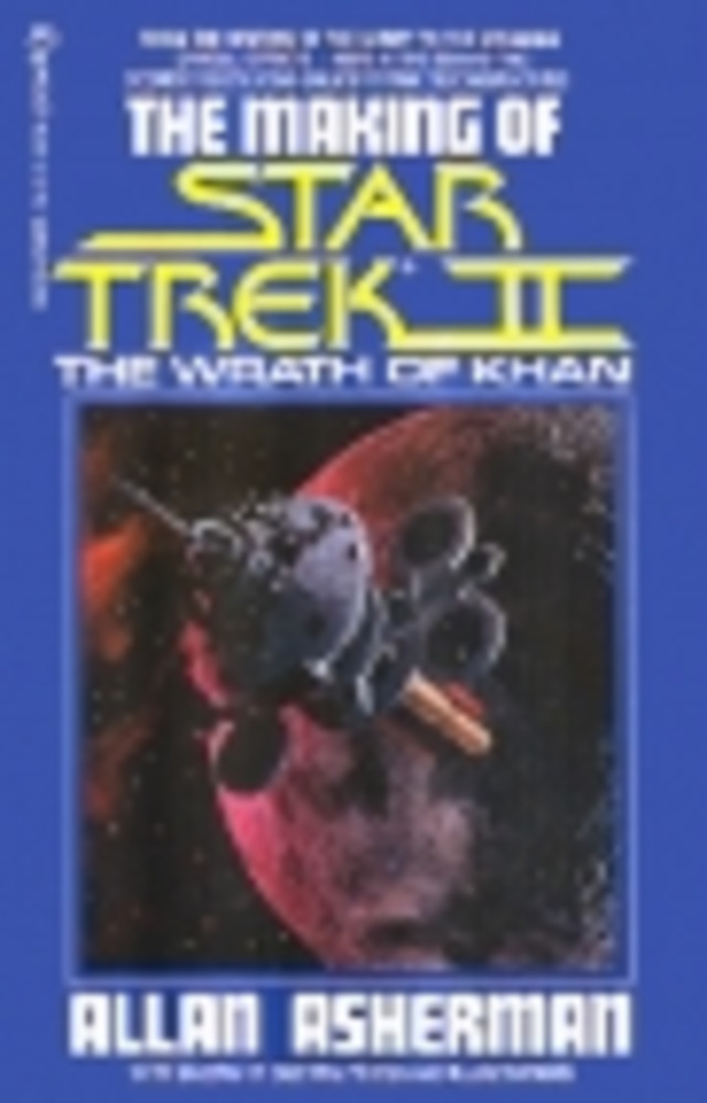 The Making of Star Trek II, the Wrath of Khan