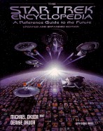 Star Trek Encyclopedia: A Reference Guide to the Future (Updated, Expanded)