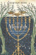 Menorah: From the Bible to Modern Israel
