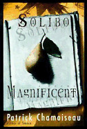 Solibo Magnificent (American)