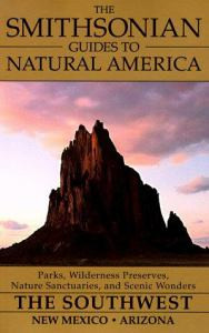 The Smithsonian Guides to Natural America