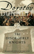 Disorderly Knights: Third in the Legendary Lymond Chronicles