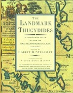 Landmark Thucydides: A Comprehensive Guide to the Peloponnesian War (Touchstone)