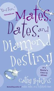 Mates, Dates, and Diamond Destiny (Mates, Dates, #11)