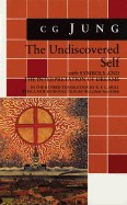 Undiscovered Self (Updated with a New Introductio)
