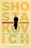 Shostakovich: A Life Remembered