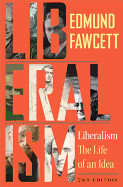 Liberalism: The Life of an Idea, Second Edition (Revised)
