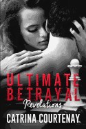 Ultimate Betrayal: Revelations