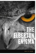 Making of the Elberton Enigma