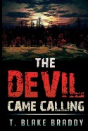 Devil Came Calling: A Rolson McKane Novel