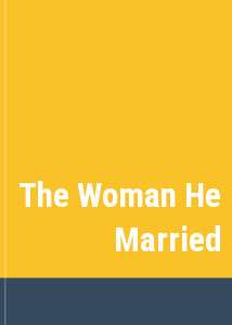 The Woman He Married