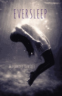 Eversleep: The Beauty of Dark Silence