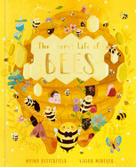 Secret Life of Bees: Meet the Bees of the World, with Buzzwing the Honey Bee
