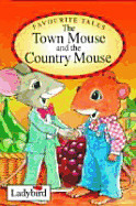 Town Mpuse and the Country Mouse