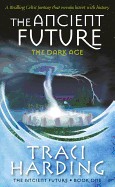 Ancient Future - The Dark Age