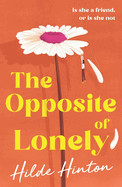 Opposite of Lonely