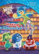 Making Memories (Disney/Pixar Inside Out)