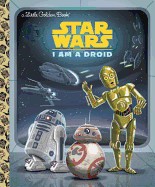 I Am a Droid (Star Wars)