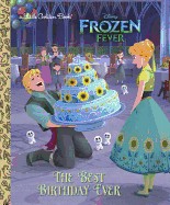 Best Birthday Ever (Disney Frozen)