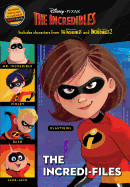 Incredi-Files (Disney/Pixar the Incredibles 2)