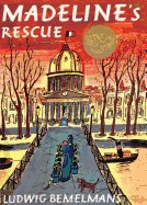 Madeline's Rescue (Turtleback School & Library)