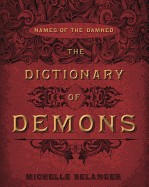 Dictionary of Demons: Names of the Damned