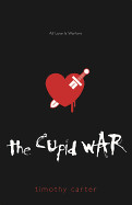 Cupid War: All Love Is Warfare
