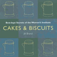 Cakes and Bakes: Best Kept Secrets