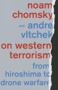 On Western Terrorism: From Hiroshima to Drone Warfare