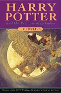 Harry Potter and the Prisoner of Azkaban. J. K. Rowling (Revised)