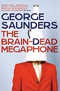 Braindead Megaphone: Essays