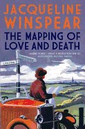 Mapping of Love and Death. by Jacqueline Winspear