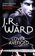 Lover Avenged. J.R. Ward