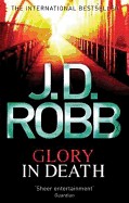 Glory in Death. J.D. Robb