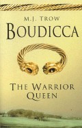 Boudicca: The Warrior Queen (Revised)