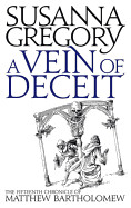 Vein of Deceit: The Fifteenth Chronicle of Mathew Bartholomew