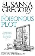 Poisonous Plot: The Twenty First Chronicle of Matthew Bartholomew