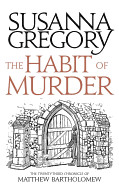 Habit of Murder: The Twenty Third Chronicle of Matthew Bartholomew