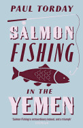 Salmon Fishing in the Yemen (UK)