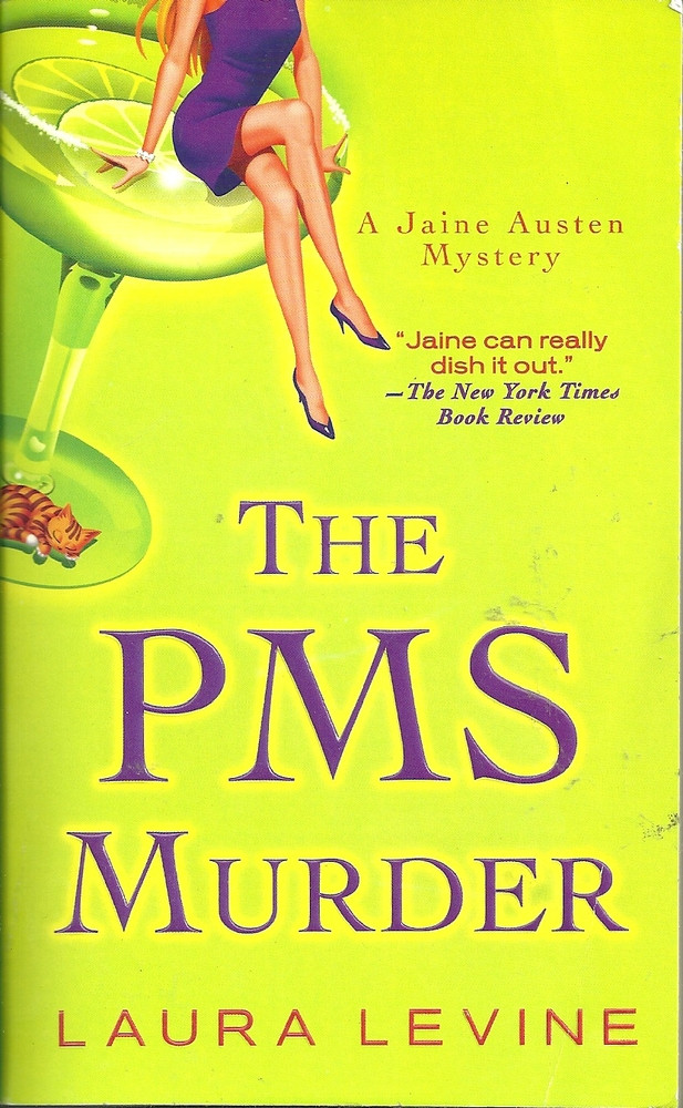 The PMS Murder (A Jaine Austen Mystery #5)