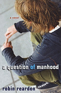 Question of Manhood